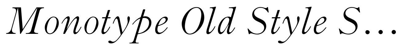 Monotype Old Style Std Italic